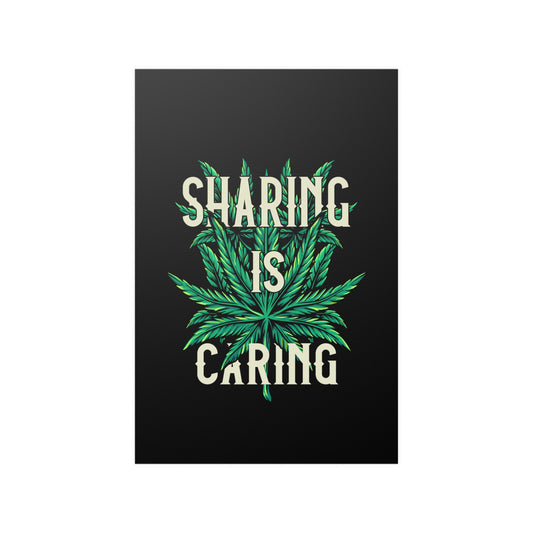 Sharing Is Caring Pot Poster