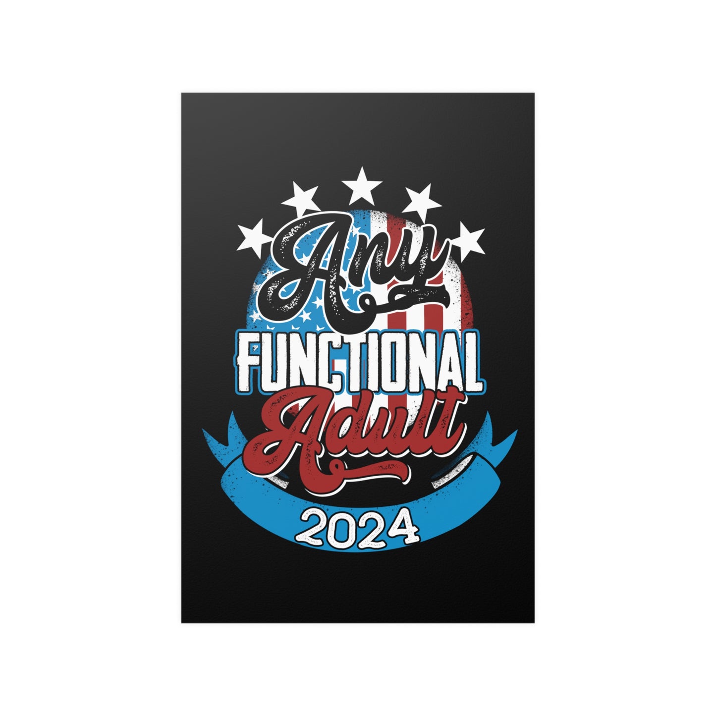 Any Functional Adult 2024 Poster