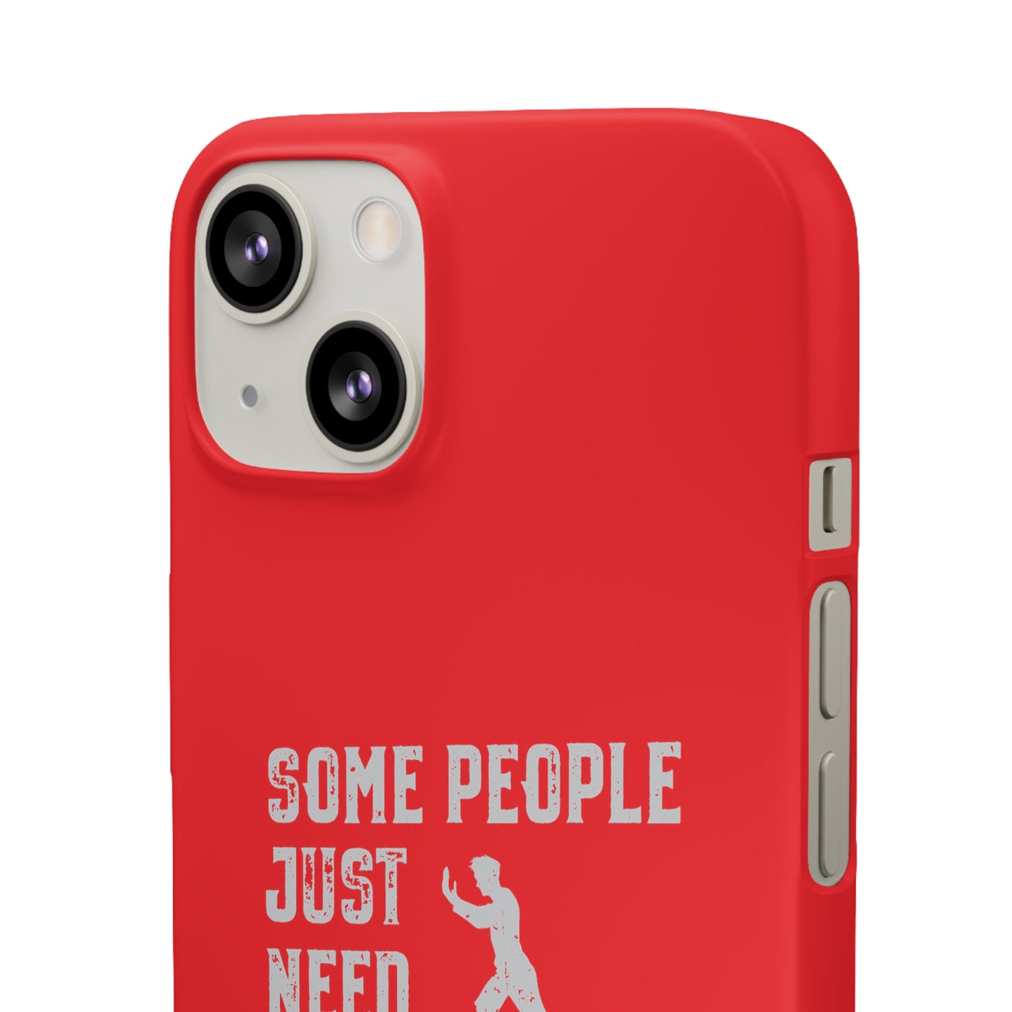 Some People Just Need A Pat On the Back Phone Case