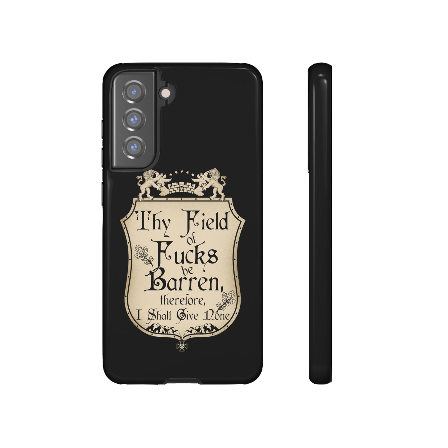 Thy Field of Fucks Be Barren, Therefore I Shalt Give None Phone Case