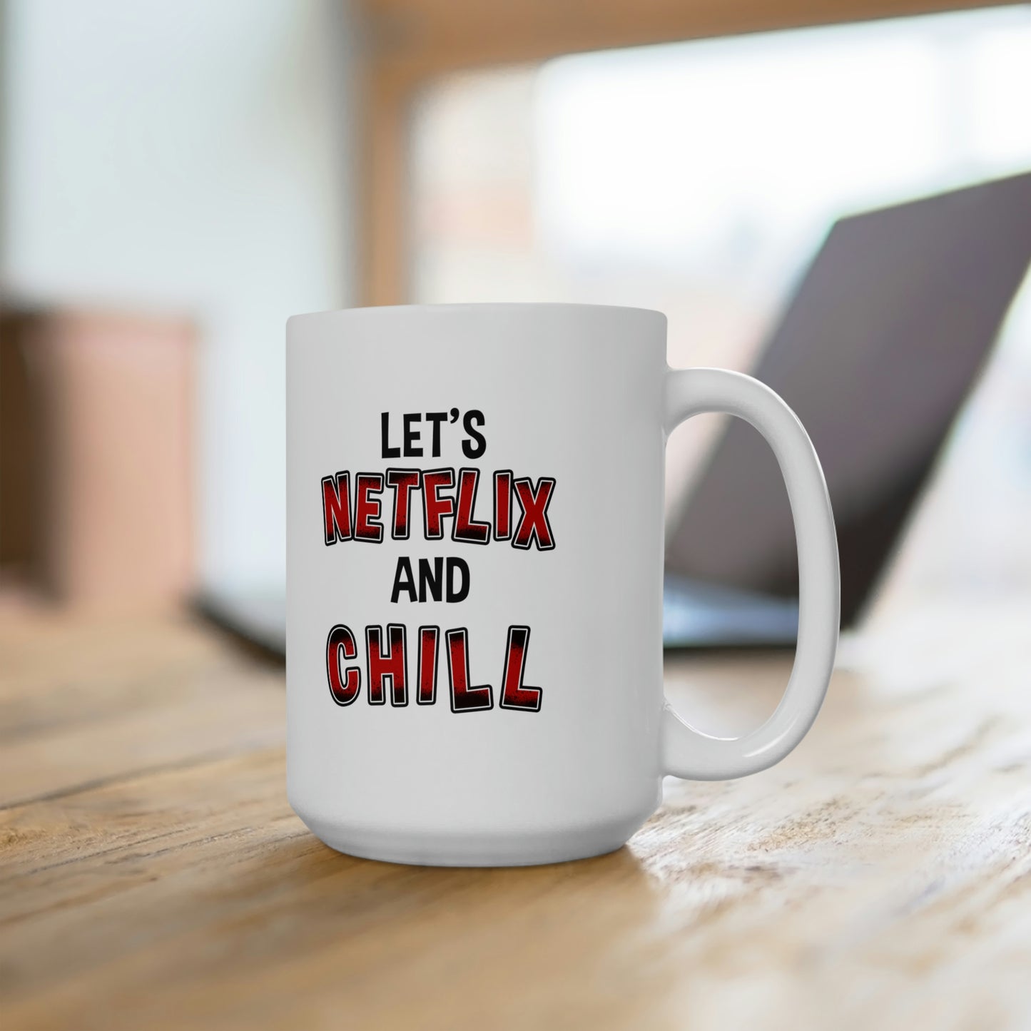 Let's Netflix And Chill 11oz Black Mug