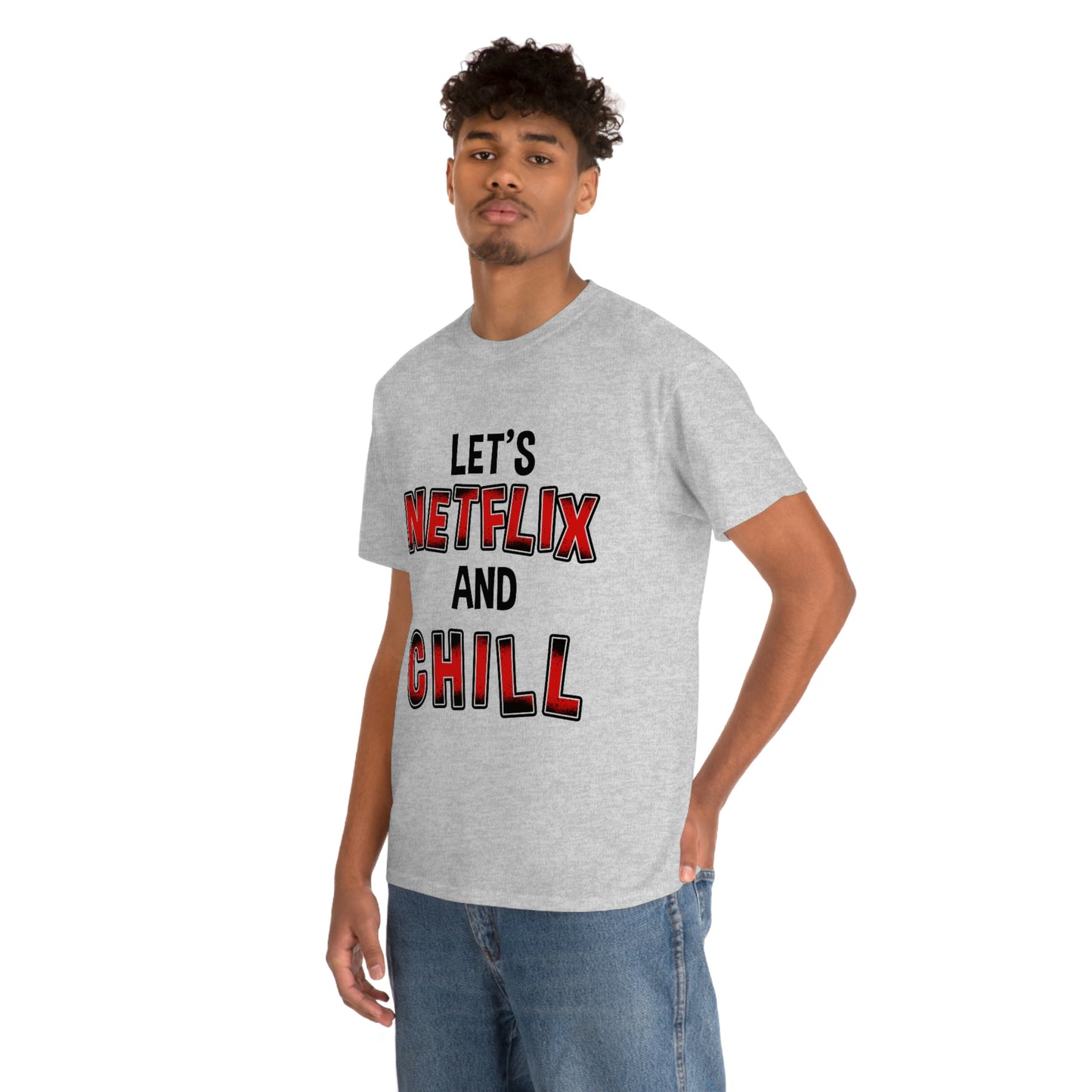 Let's Netflix And Chill Tee