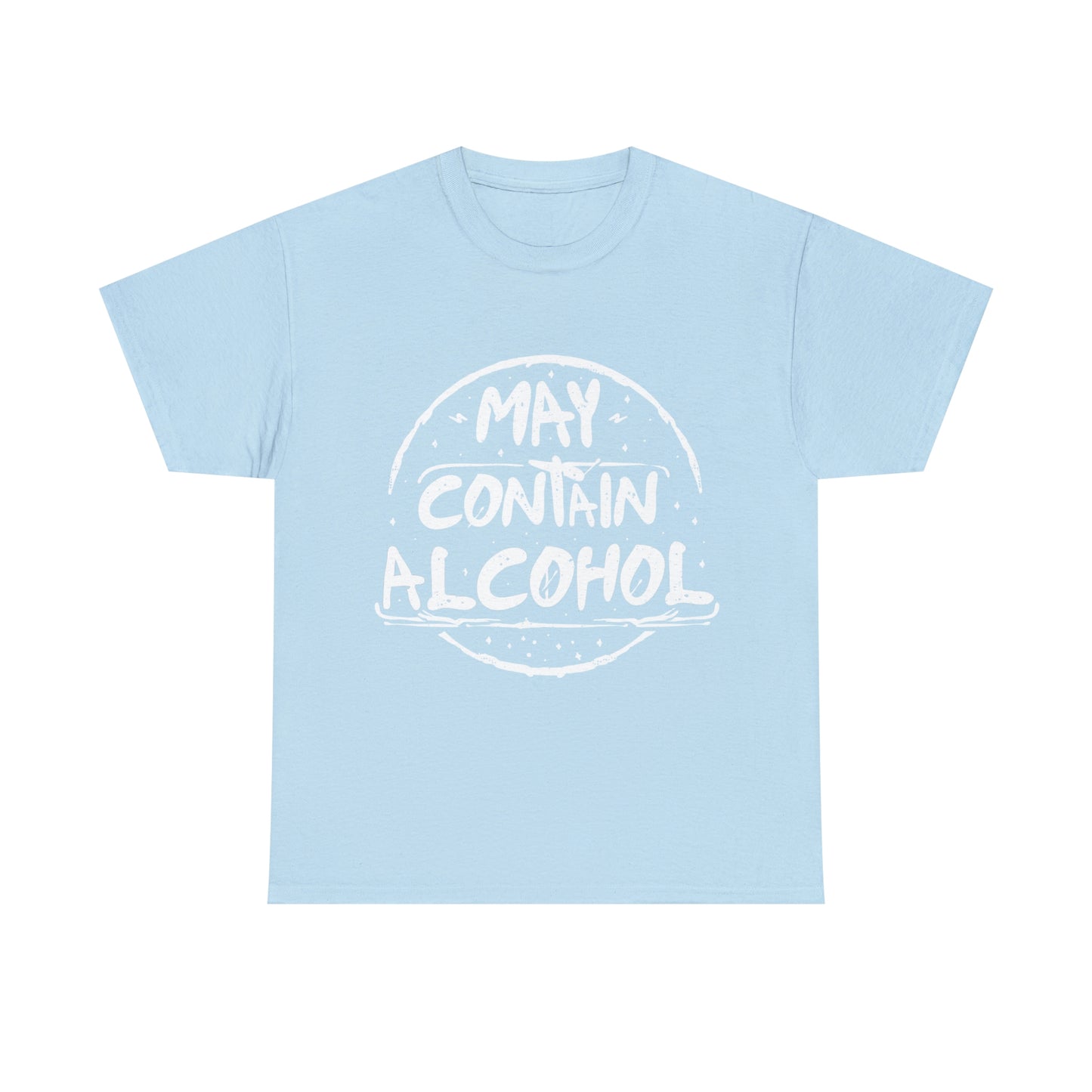 May Contain Alcohol Tee