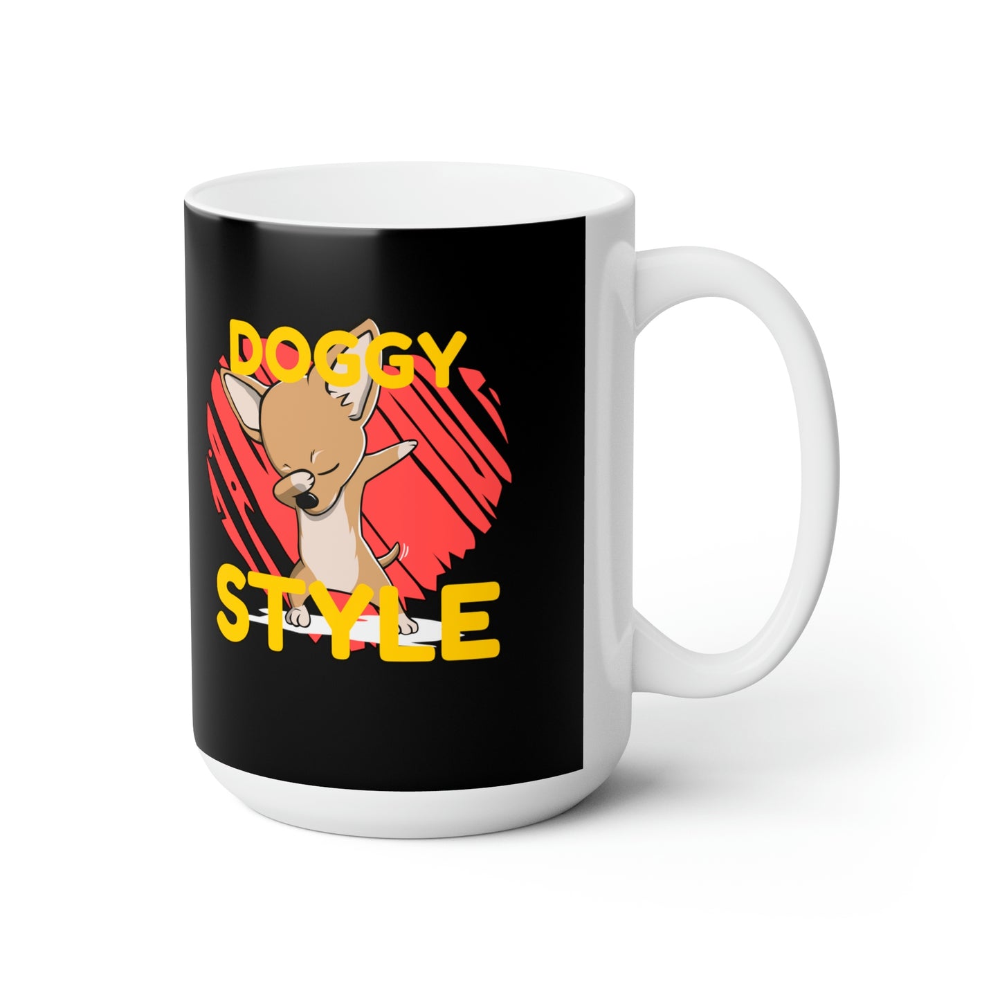 Doggy Style Ceramic Mug 15oz