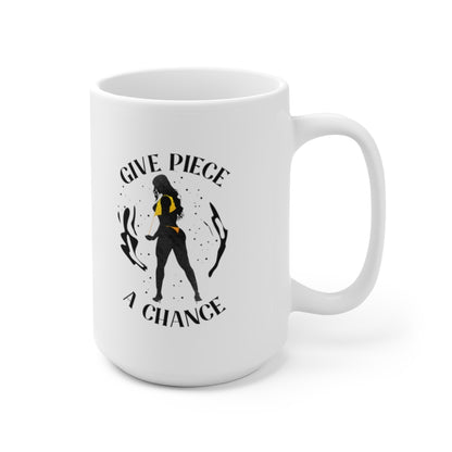 Give Piece A Chance Ceramic Mug 15oz