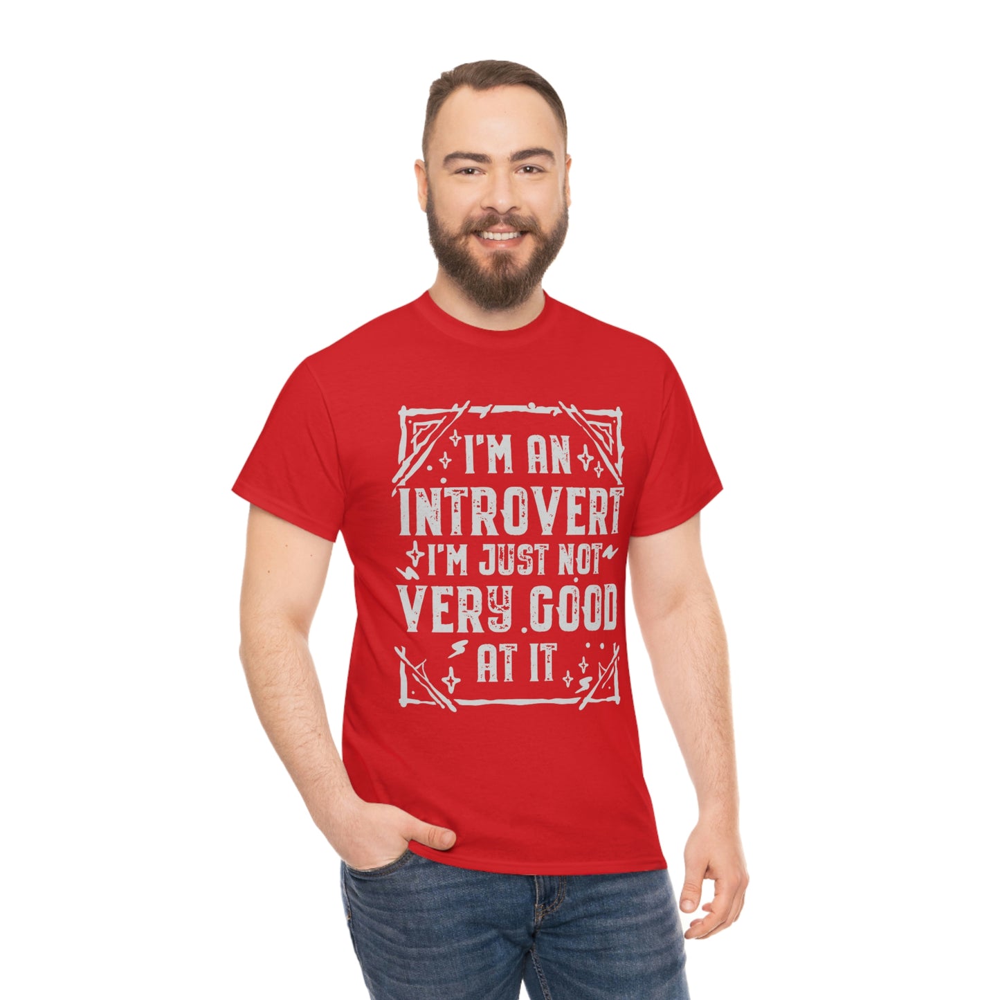 I'm An Introvert I'm Just Not Very Good At It