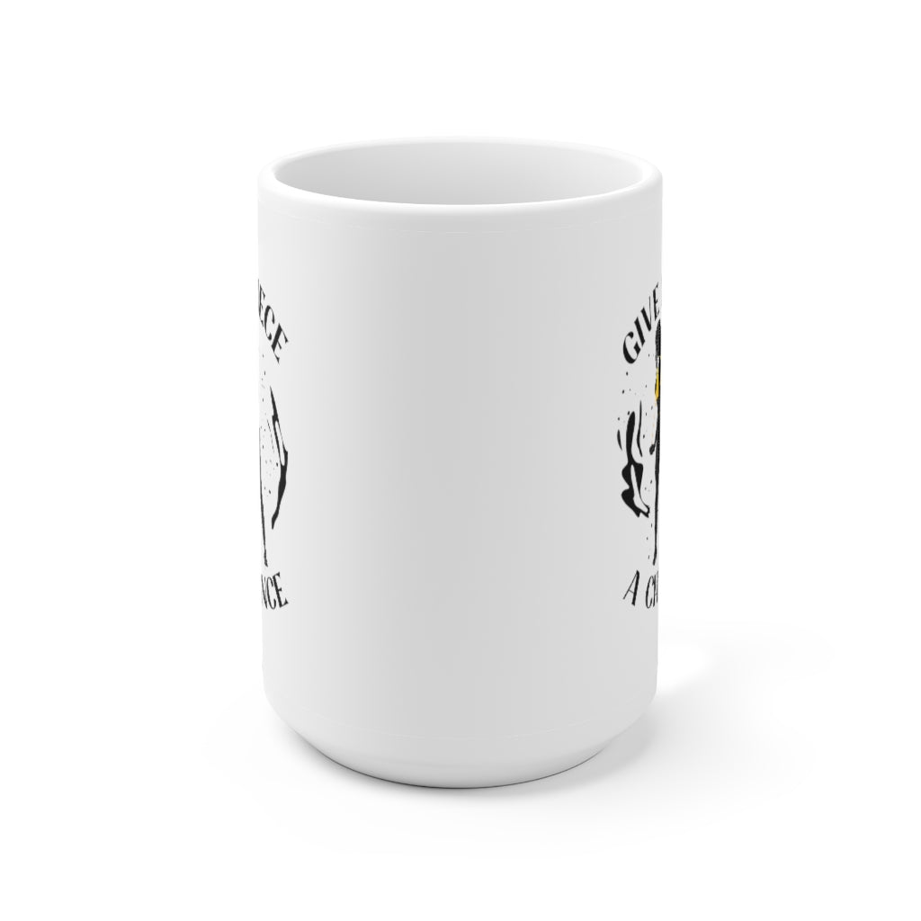 Give Piece A Chance Ceramic Mug 15oz